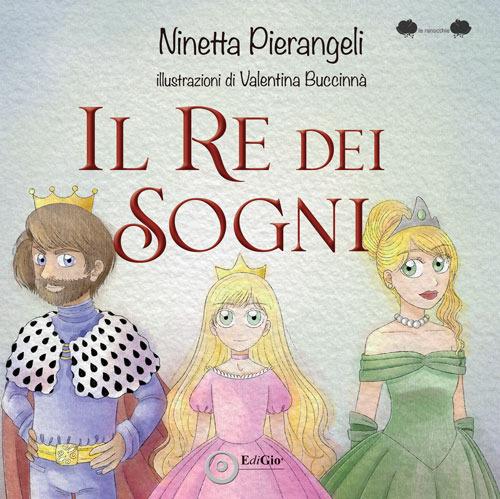 LaFeltrinelli Il re dei sogni. Ediz. a colori
