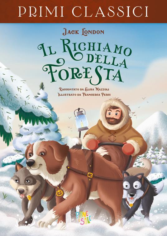 LaFeltrinelli Il richiamo della foresta