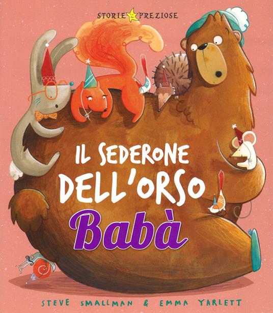 LaFeltrinelli Il sederone dell'orso Babà