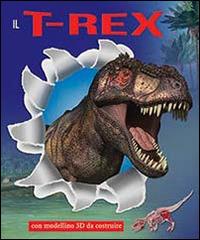 LaFeltrinelli Il T-Rex. Con gadget