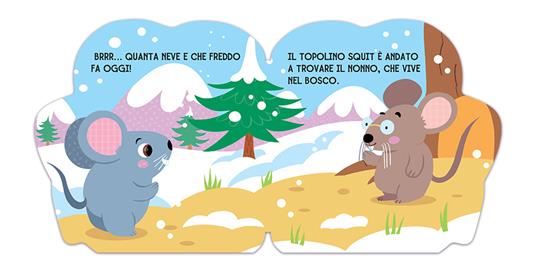 LaFeltrinelli Il Topolino Squit. Ediz. A Colori