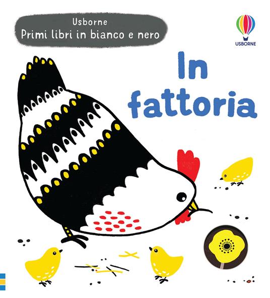 LaFeltrinelli In fattoria. Ediz. a colori