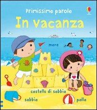 LaFeltrinelli In vacanza. Ediz. illustrata