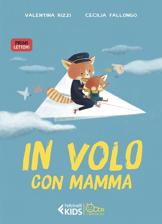 LaFeltrinelli In volo con mamma