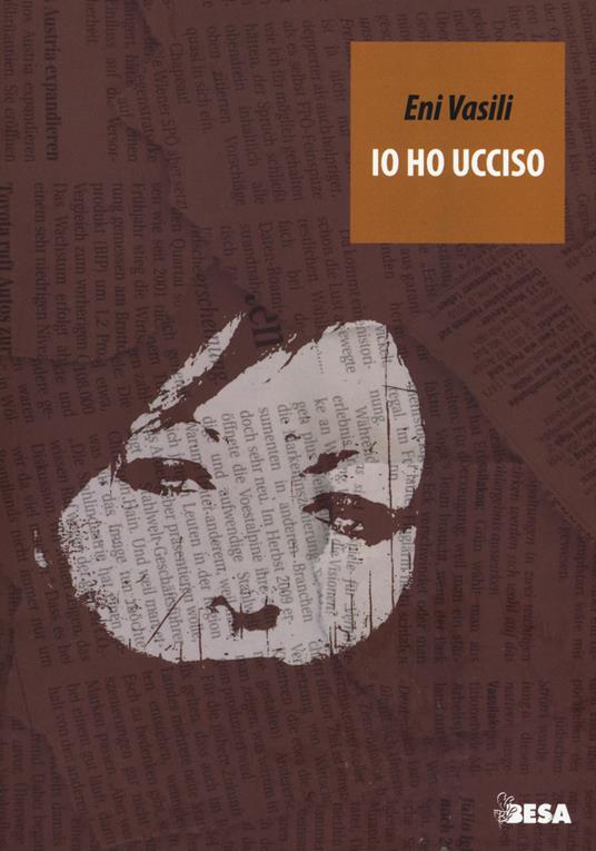 LaFeltrinelli Io ho ucciso