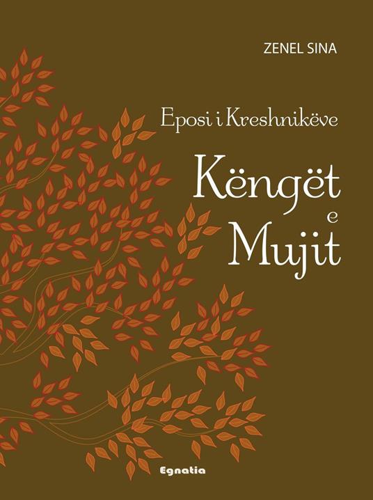 LaFeltrinelli Këngët e Mujit. Eposi i Kreshnikëve