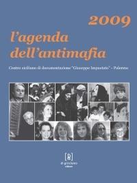 LaFeltrinelli L'agenda dell'antimafia 2009
