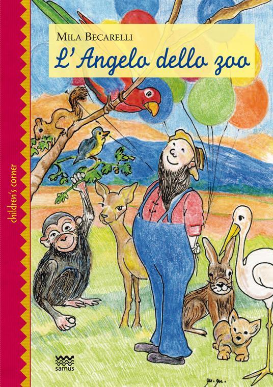 LaFeltrinelli L' angelo dello zoo