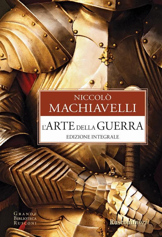 LaFeltrinelli L'arte della guerra. Ediz. integrale
