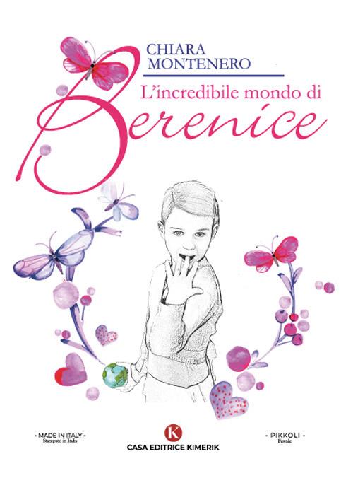 LaFeltrinelli L' incredibile mondo di Berenice