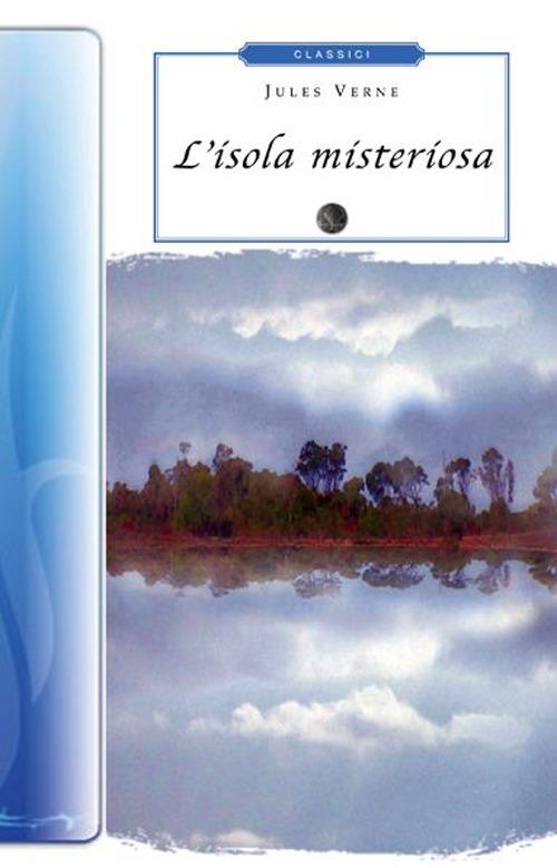 LaFeltrinelli L' isola misteriosa