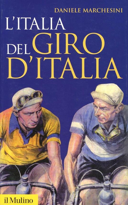 LaFeltrinelli L' Italia del Giro d'Italia