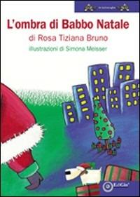LaFeltrinelli L'ombra di Babbo Natale