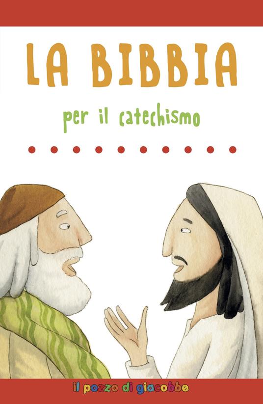 LaFeltrinelli La Bibbia per il catechismo