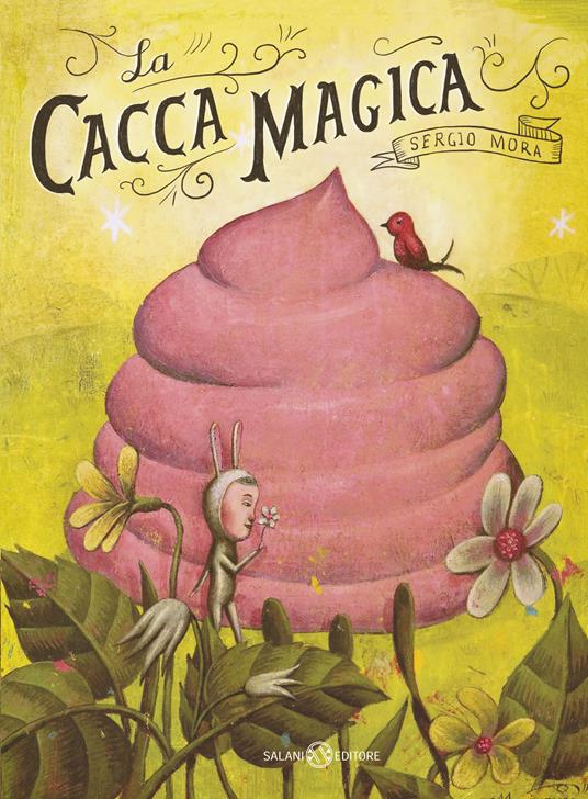 LaFeltrinelli La cacca magica