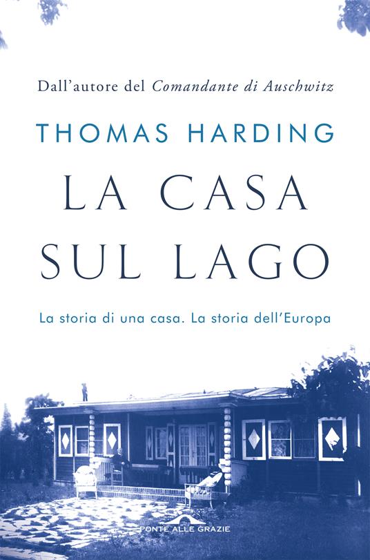 LaFeltrinelli La casa sul lago