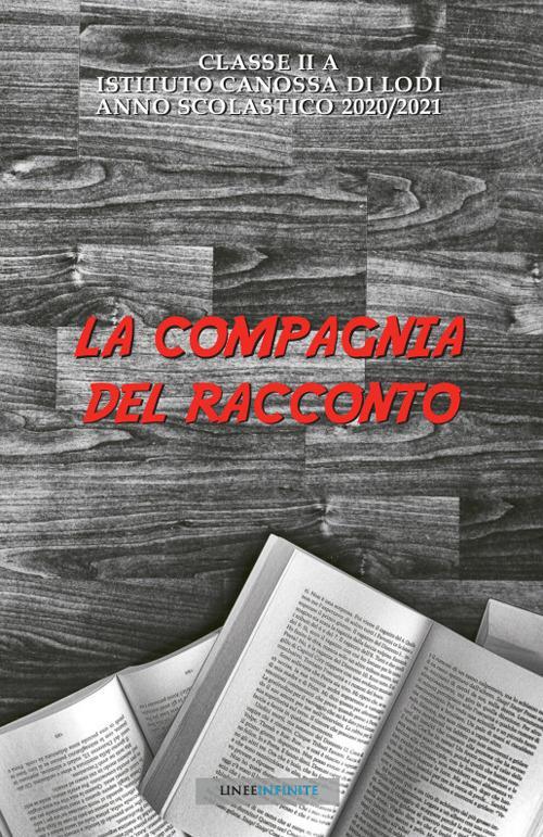 LaFeltrinelli La compagnia del racconto