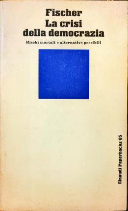 LaFeltrinelli La crisi della democrazia
