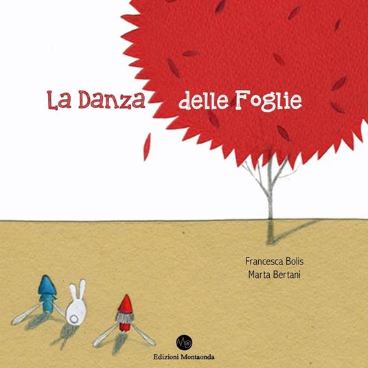 LaFeltrinelli La danza delle foglie