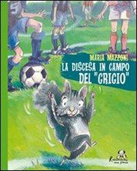 LaFeltrinelli La discesa in campo del «grigio»
