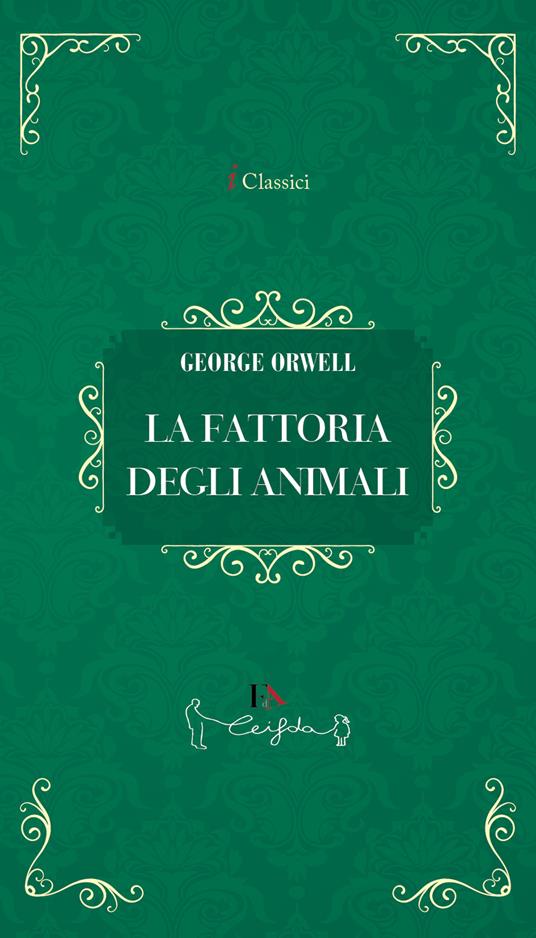 LaFeltrinelli La fattoria degli animali