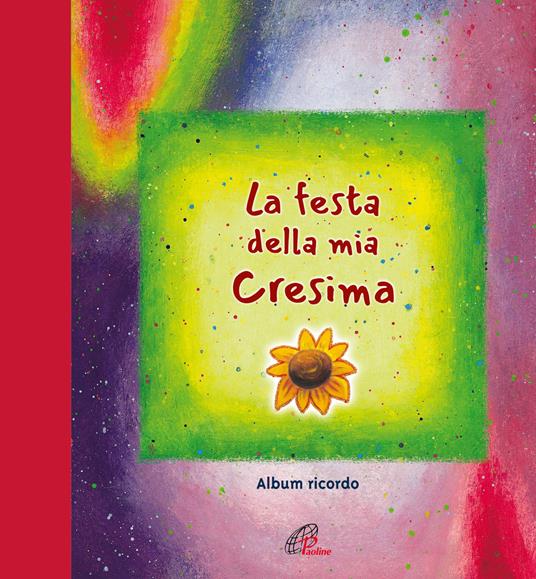 LaFeltrinelli La festa della mia cresima