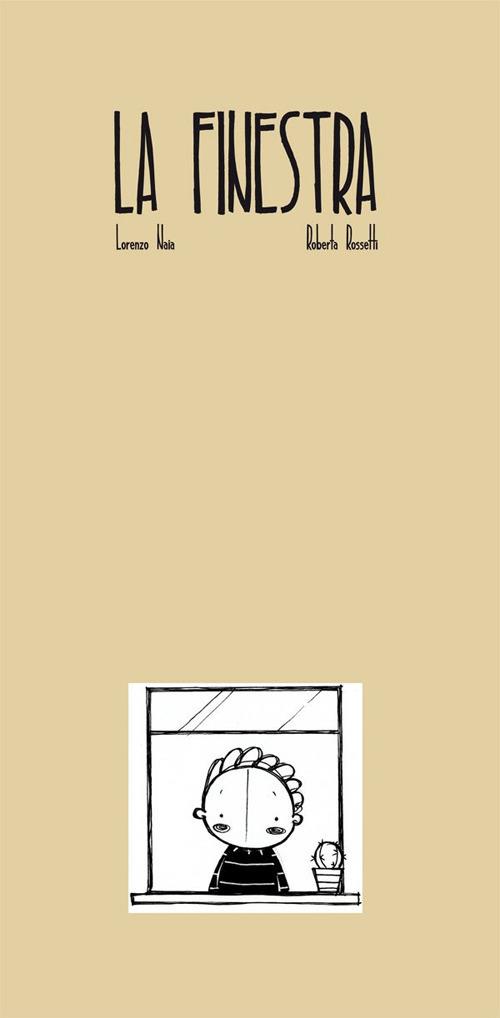 LaFeltrinelli La finestra. Ediz. illustrata