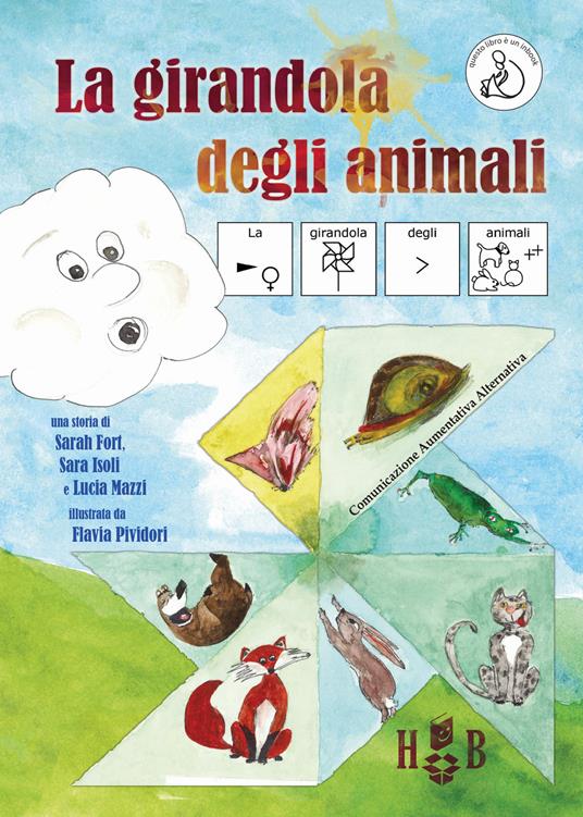 LaFeltrinelli La girandola degli animali. Ediz. CAA