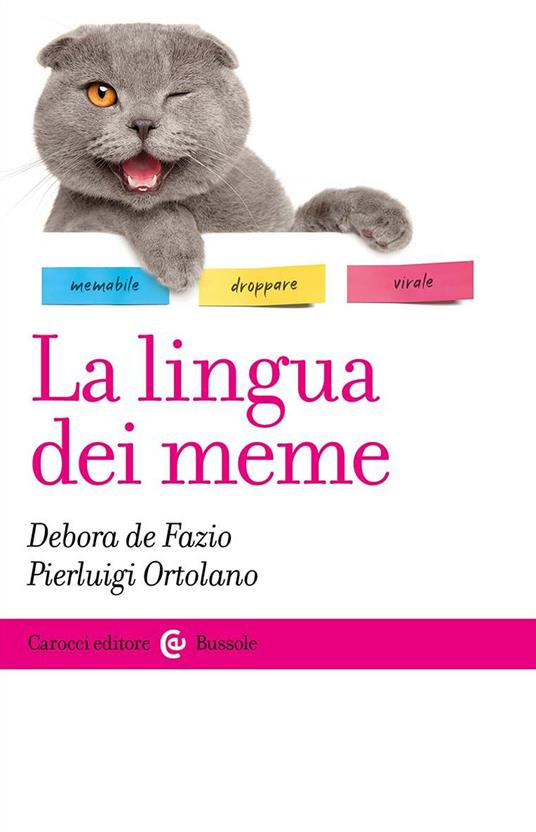 LaFeltrinelli La lingua dei meme