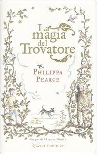 LaFeltrinelli La magia del Trovatore