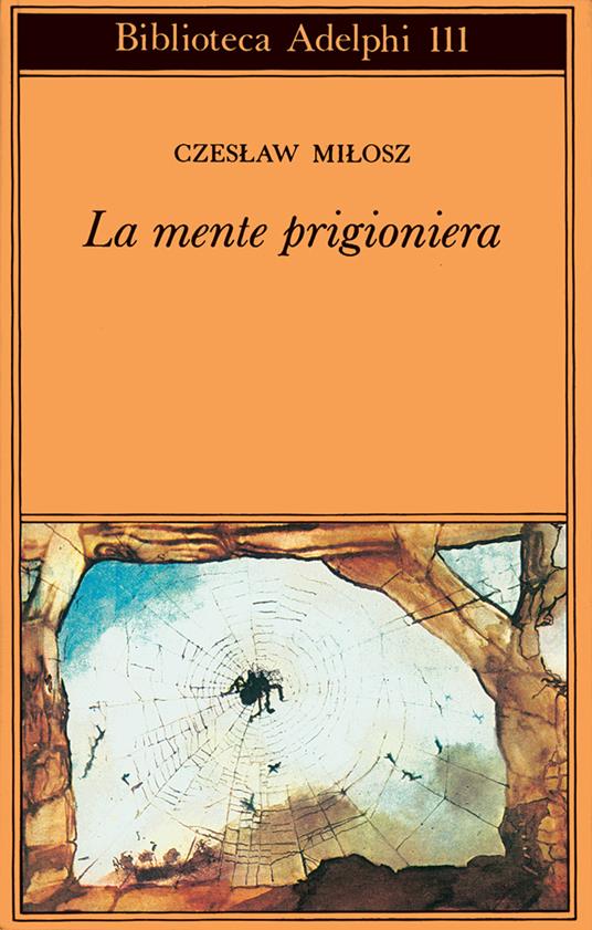 LaFeltrinelli La mente prigioniera