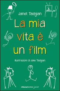 LaFeltrinelli La mia vita è un film