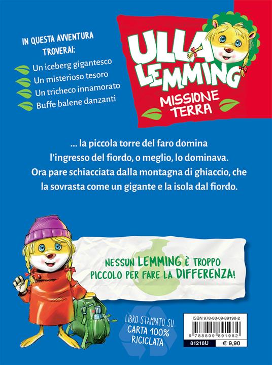 LaFeltrinelli La Montagna Di Ghiaccio. Ulla Lemming