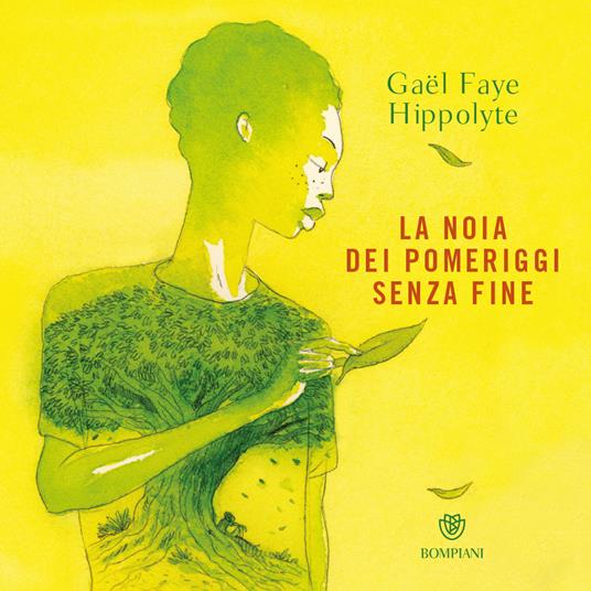 LaFeltrinelli La noia dei pomeriggi senza fine
