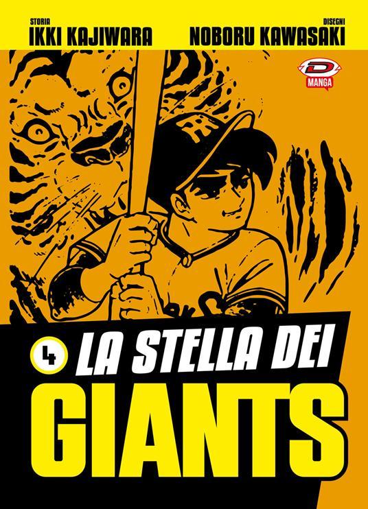 LaFeltrinelli La stella dei Giants. Vol. 4