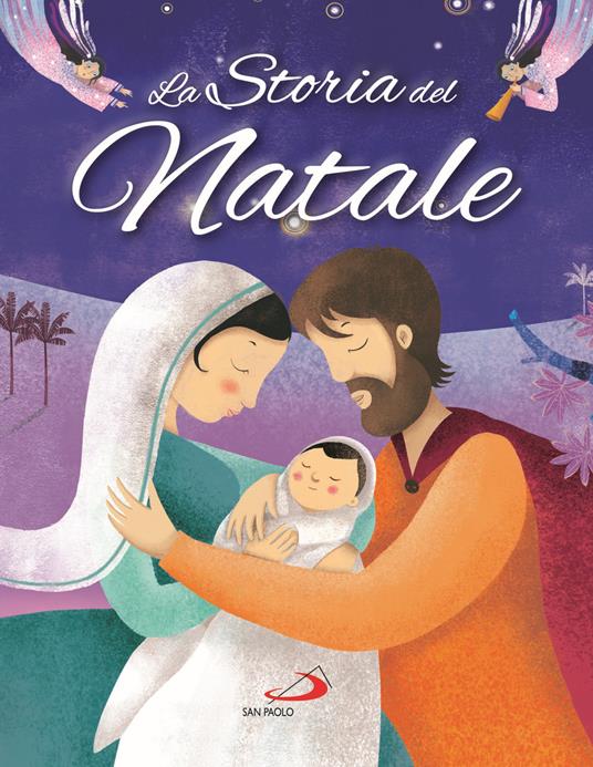 LaFeltrinelli La storia del Natale. Ediz. a colori