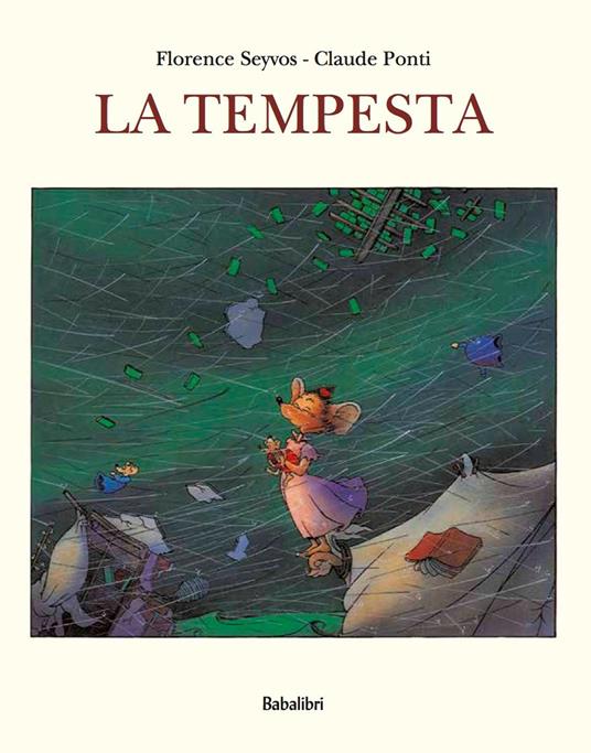 LaFeltrinelli La tempesta. Ediz. illustrata