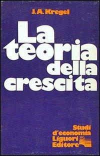 LaFeltrinelli La teoria della crescita