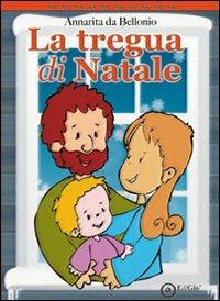 LaFeltrinelli La tregua di Natale