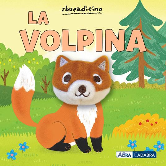 LaFeltrinelli La volpina. Ediz. a colori