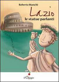 LaFeltrinelli Lazio. Le statue parlanti