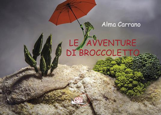 LaFeltrinelli Le avventure di Broccoletto