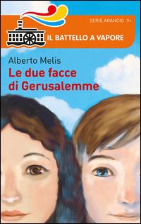 LaFeltrinelli Le due facce di Gerusalemme