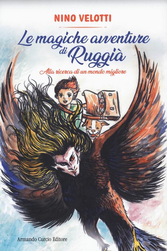 LaFeltrinelli Le magiche avventure di Ruggià