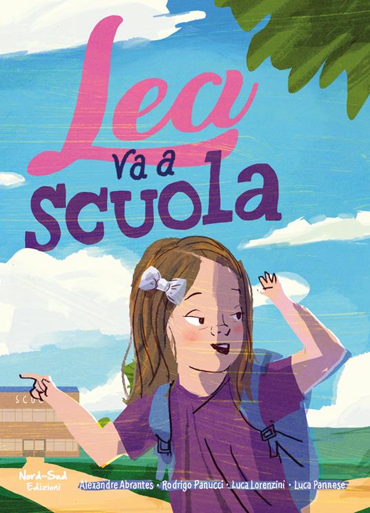 LaFeltrinelli Lea va a scuola. Ediz. a colori