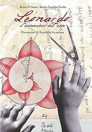 LaFeltrinelli Leonardo. Il matematico dell'arte