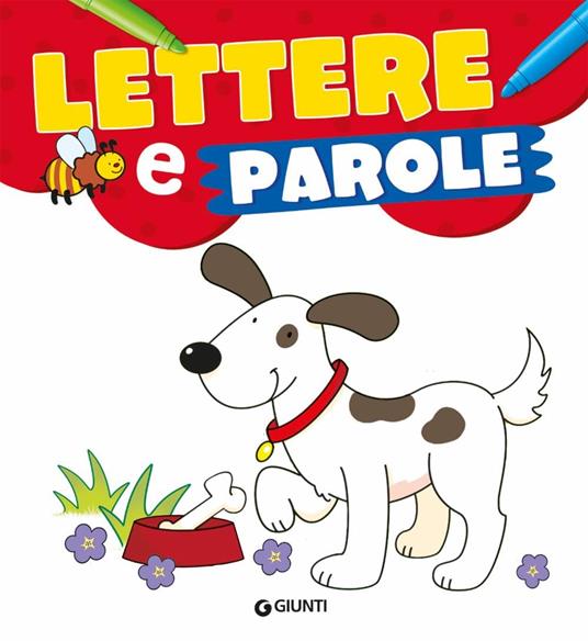 LaFeltrinelli Lettere E Parole. Ediz. A Colori