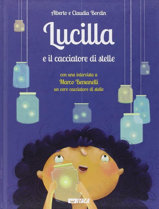 LaFeltrinelli Lucilla e il cacciatore di stelle