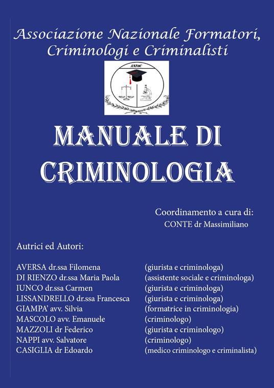 LaFeltrinelli Manuale di criminologia