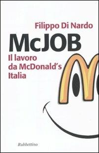 LaFeltrinelli McJob. Il lavoro da McDonald's Italia
